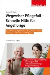 Produktbild: Wegweiser Pflegefall - Schnelle Hilfe f&uuml;r Angeh&ouml;rige