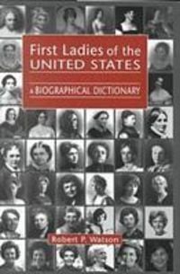 Produktbild: Watson, R:  First Ladies of the United States