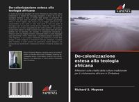 Produktbild: De-colonizzazione estesa alla teologia africana
