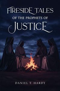 Produktbild: Fireside Tales of the Prophets of Justice