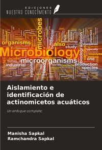 Produktbild: Aislamiento e identificaci&oacute;n de actinomicetos acu&aacute;ticos