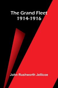 Produktbild: The Grand Fleet 1914-1916