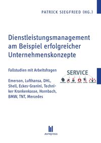 Produktbild: Dienstleistungsmanagement am Beispiel erfolgreicher Unternehmenskonzepte