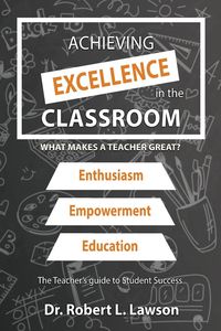Produktbild: Achieving Excellence in the Classroom