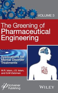 Produktbild: The Greening of Pharmaceutical Engineering, Applications for Mental Disorder Treatments