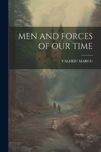 Produktbild: Men and Forces of Our Time