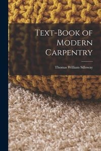 Produktbild: Text-book of Modern Carpentry