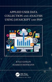 Produktbild: Applied User Data Collection and Analysis Using JavaScript and PHP