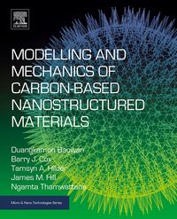Produktbild: Modelling and Mechanics of Carbon-based Nanostructured Materials