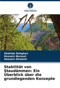 Produktbild: Stabilit&auml;t von Staud&auml;mmen: Ein &Uuml;berblick &uuml;ber die grundlegenden Konzepte