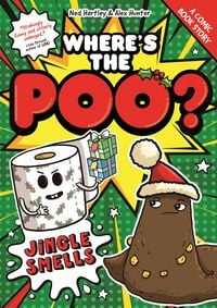 Produktbild: Where's the Poo? - The Comic: Jingle Smells!
