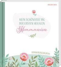 Produktbild: Mein sch&ouml;nster Tag der ersten heiligen Kommunion