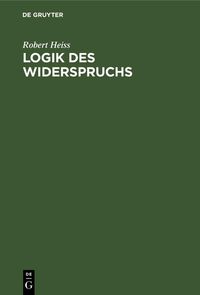 Produktbild: Logik des Widerspruchs