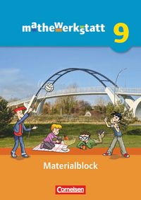 Produktbild: Mathewerkstatt 9. Schuljahr - Mittlerer Schulabschluss - Allgemeine Ausgabe - Materialblock