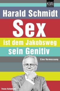 Produktbild: Sex ist dem Jakobsweg sein Genitiv