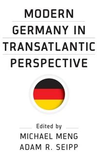 Produktbild: Modern Germany in Transatlantic Perspective