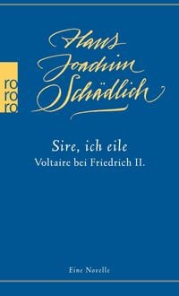 Produktbild: &laquo;Sire, ich eile ...&raquo;