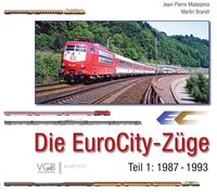 Produktbild: Die EuroCity-Z&uuml;ge - Teil 1 1987-1993