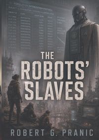 Produktbild: The Robots' Slaves