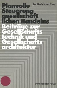 Produktbild: Planvolle Steuerung gesellschaftlichen Handelns