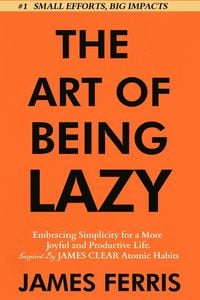 Produktbild: The Art of Being Lazy