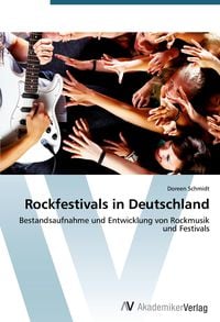 Bild vom Artikel Rockfestivals in Deutschland vom Autor Doreen Schmidt