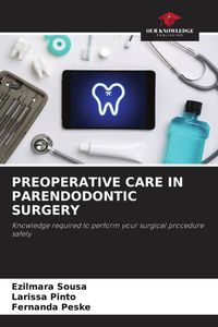 Produktbild: Preoperative Care in Parendodontic Surgery
