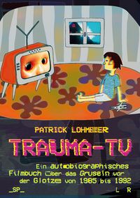 Produktbild: Trauma-TV: Gruseln vor der Glotze