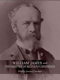 Produktbild: William James and The Varieties of Religious Experience