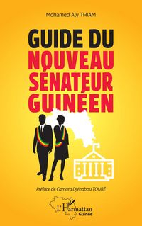 Produktbild: Guide du nouveau s&eacute;nateur guin&eacute;en