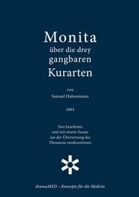 Produktbild: Monita &uuml;ber die drey gangbaren Kurarten