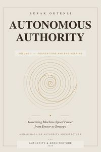 Produktbild: Autonomous Authority - Volume I