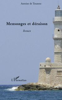 Produktbild: Mensonges et d&eacute;raison