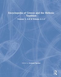 Produktbild: Encyclopedia of Greece and the Hellenic Tradition
