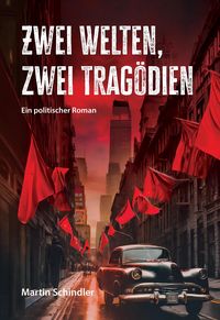 Produktbild: Zwei Welten, zwei Trag&ouml;dien