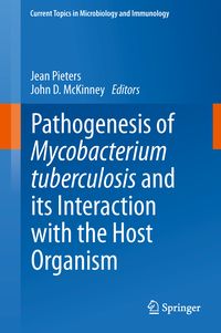 Produktbild: Pathogenesis of Mycobacterium tuberculosis and its Interaction with the Host Organism