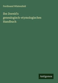 Produktbild: Ibn Doreid's genealogisch-etymologisches Handbuch