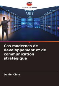 Produktbild: Cas modernes de d&eacute;veloppement et de communication strat&eacute;gique