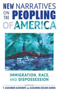 Produktbild: New Narratives on the Peopling of America