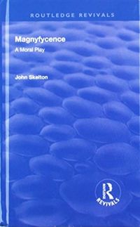 Produktbild: Skelton, J: Magnyfycence