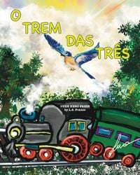 Produktbild: O Trem das Tr&ecirc;s