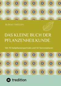 Produktbild: Das kleine Buch der Pflanzenheilkunde