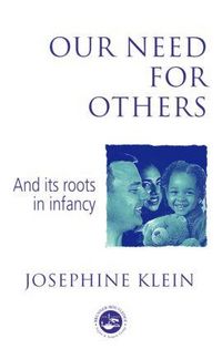 Produktbild: Our Needs for Others and Its Roots in Infancy