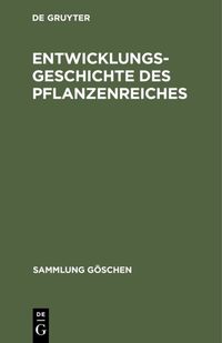 Produktbild: Entwicklungsgeschichte des Pflanzenreiches