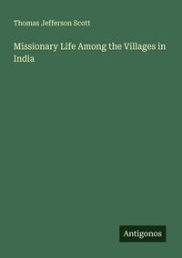 Produktbild: Missionary Life Among the Villages in India