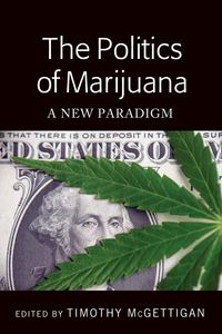 Produktbild: The Politics of Marijuana