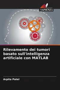 Produktbild: Rilevamento dei tumori basato sull'intelligenza artificiale con MATLAB