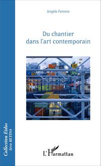 Produktbild: Du chantier dans l'art contemporain