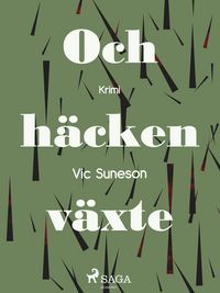 Produktbild: Och h&auml;cken v&auml;xte