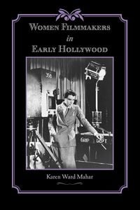Produktbild: Women Filmmakers in Early Hollywood